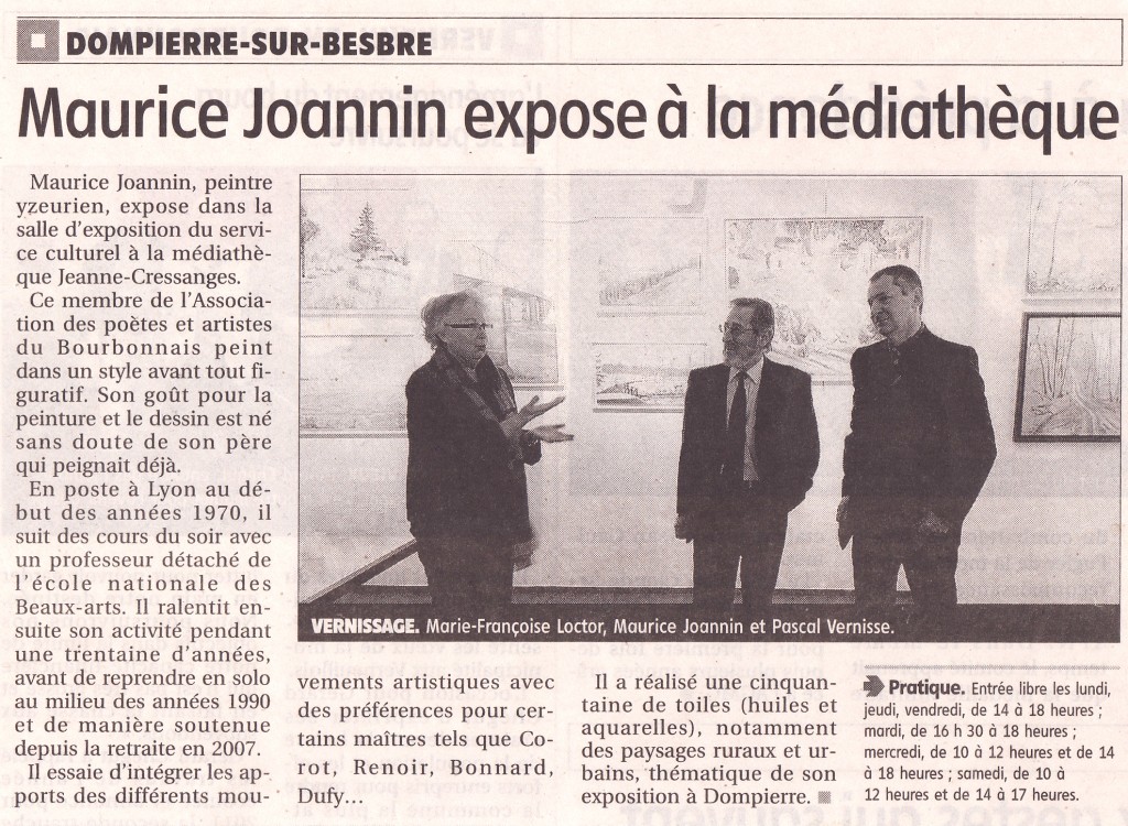 Exposition de Maurice Joannin - salle d'exposition de la mediathèque de Dompierre janvier février 2011
