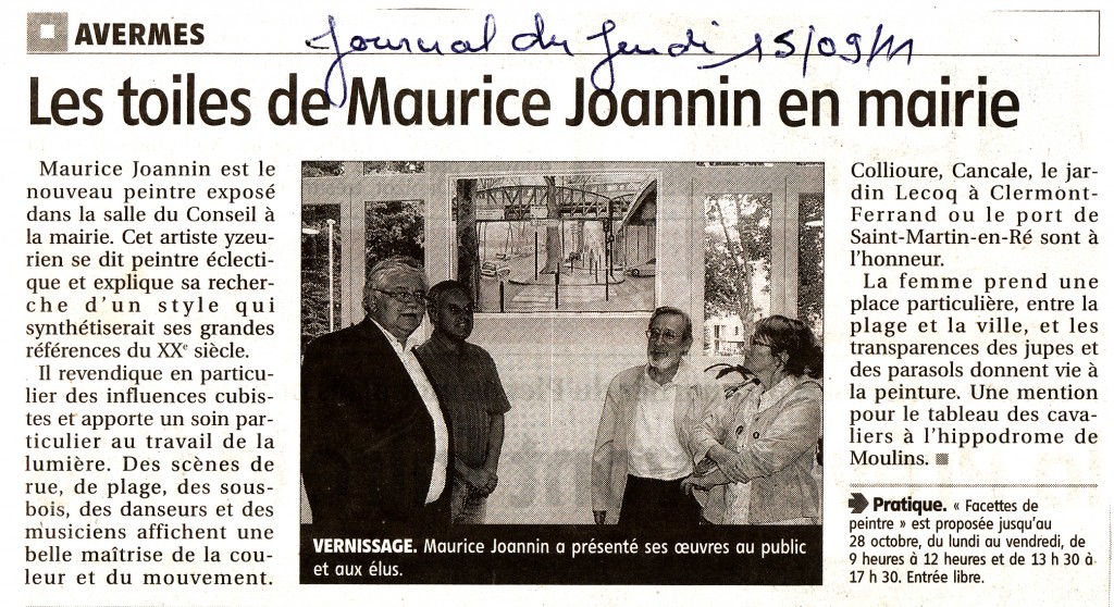 Exposition de Maurice Joannin à la salle du conseil de la Mairie de Avermes du 12 septembre au 28 octobre 2011
