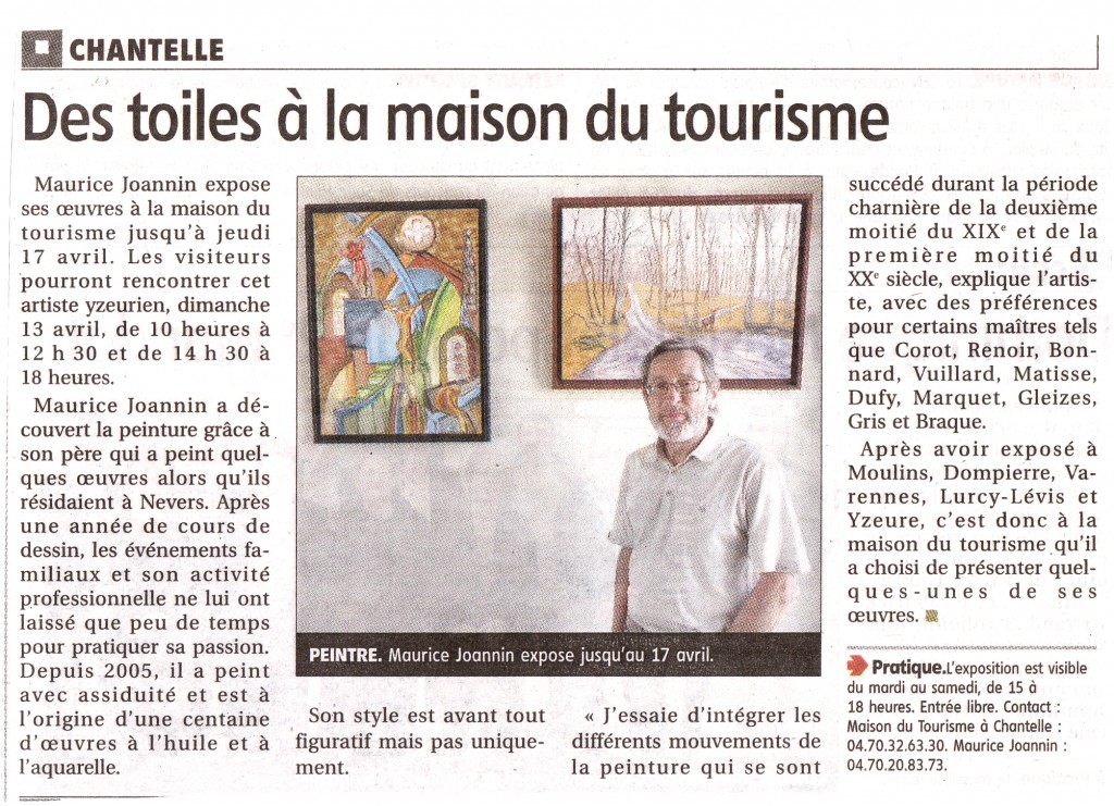 maison du tourisme à Chantelle -exposition de Maurice Joannin -paysages bourbonnais du 01 avril au 17 avril 2014